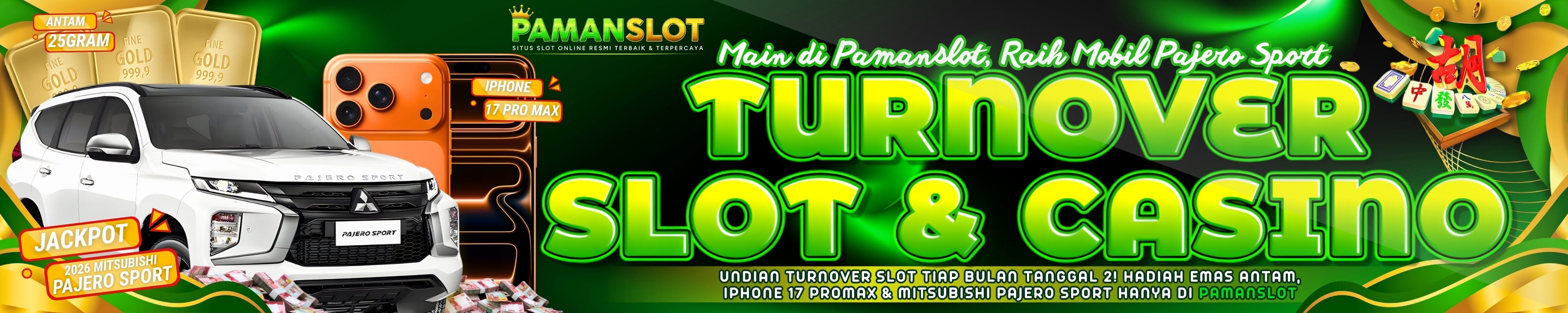 PAMANSLOT TURNOVER SLOT BULANAN